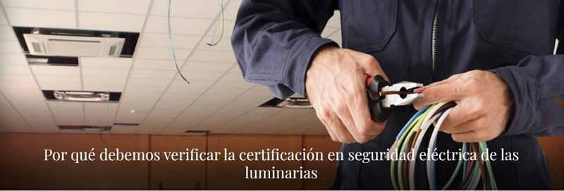 certificacion UL luminarias led